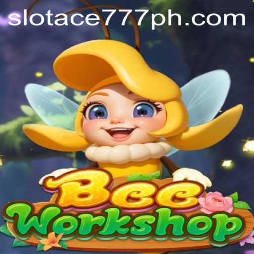 Exploring the Buzzing World of BeeWorkshop: Slot Ace 777