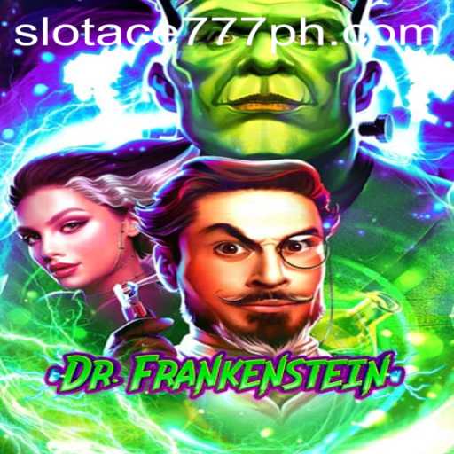 Exploring the Thrilling World of DrFrankenstein and Slot Ace 777
