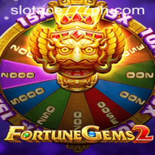 An In-Depth Guide to FortuneGems2: Discover the Excitement of Slot Ace 777