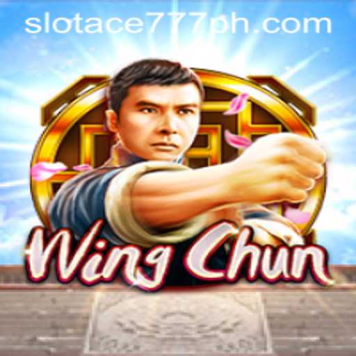 Exploring the Exciting Game of WingChun: A Modern Twist with Slot Ace 777